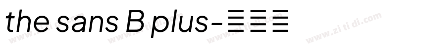 the sans B plus字体转换